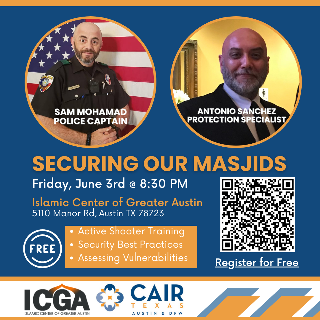 Securing Our Masjids: Security Training in Austin - CAIR-Texas
